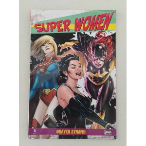 Super Women Female Power...