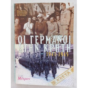 Germans in Crete 1941 1945...