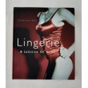 Lingerie A Lexicon Of Style...