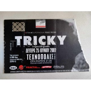 Tricky 2001 εισιτηριο...